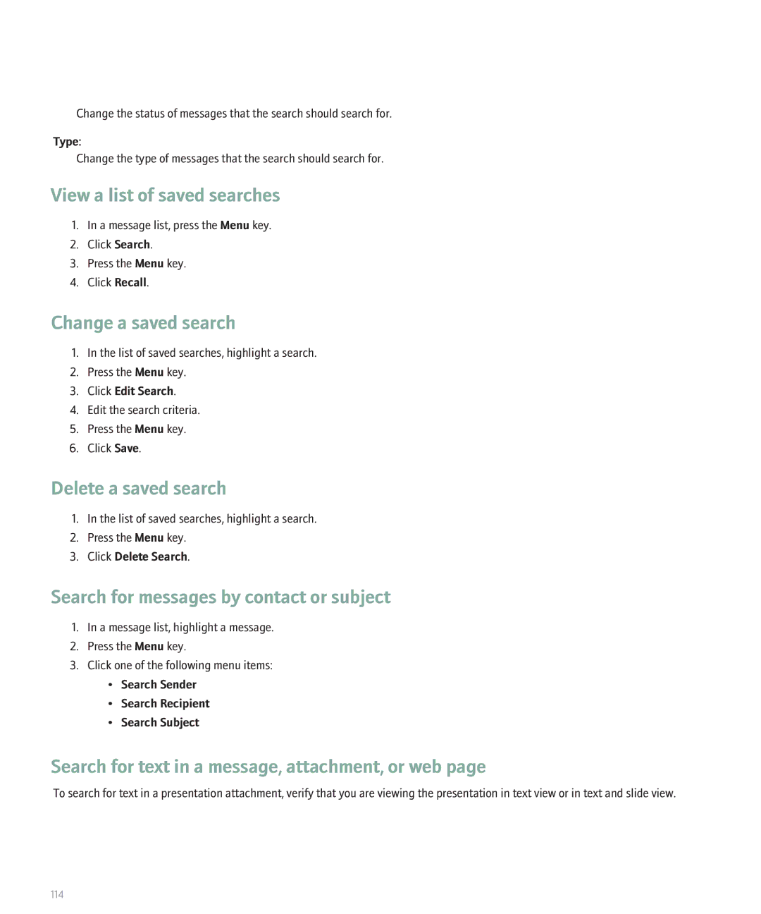 Blackberry 8120 manual View a list of saved searches, Change a saved search, Delete a saved search 