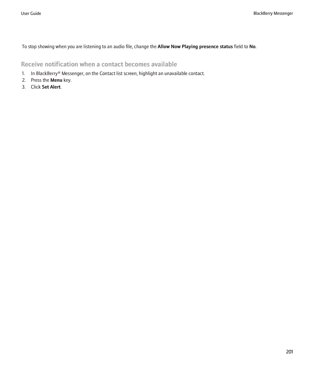 Blackberry 8220 manual Receive notification when a contact becomes available, Click Set Alert 