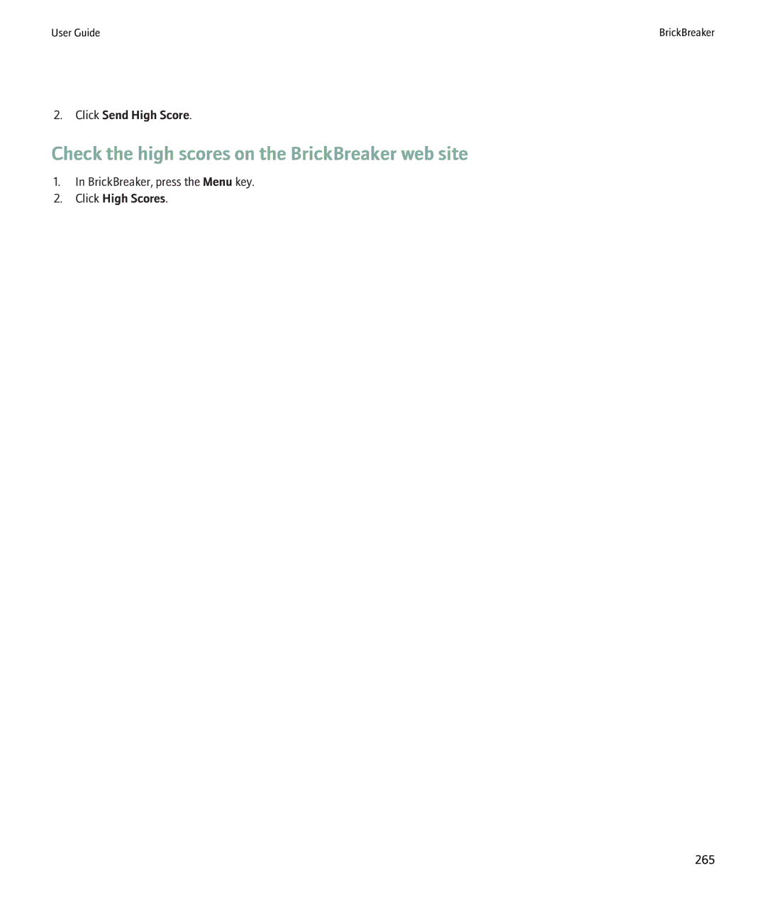 Blackberry 8220 manual Check the high scores on the BrickBreaker web site, Click Send High Score, Click High Scores 