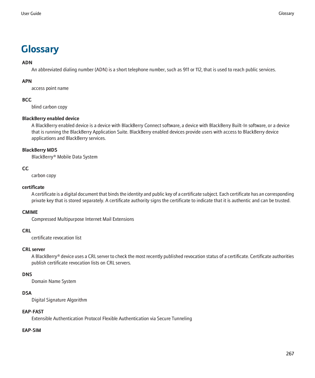 Blackberry 8220 manual Glossary, BlackBerry enabled device, BlackBerry MDS, Certificate, CRL server 