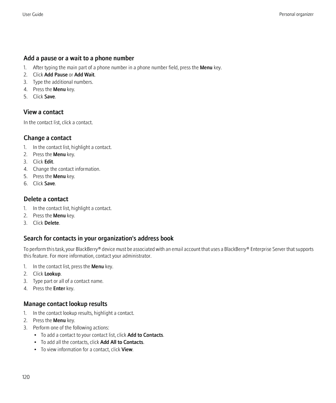 Blackberry 8230 manual Add a pause or a wait to a phone number, View a contact, Change a contact, Delete a contact 