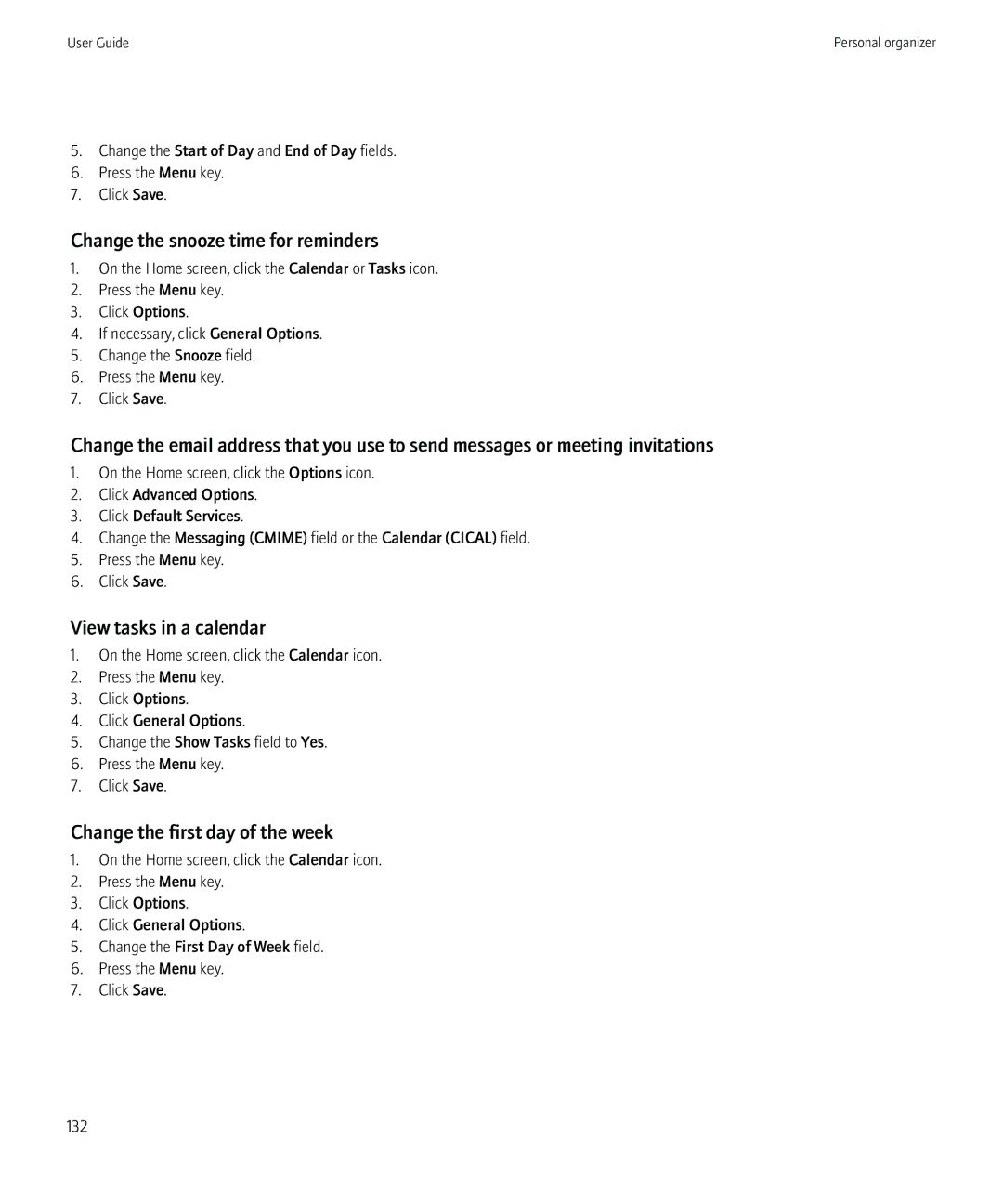 Blackberry 8230 manual Change the snooze time for reminders, View tasks in a calendar, Change the first day of the week 