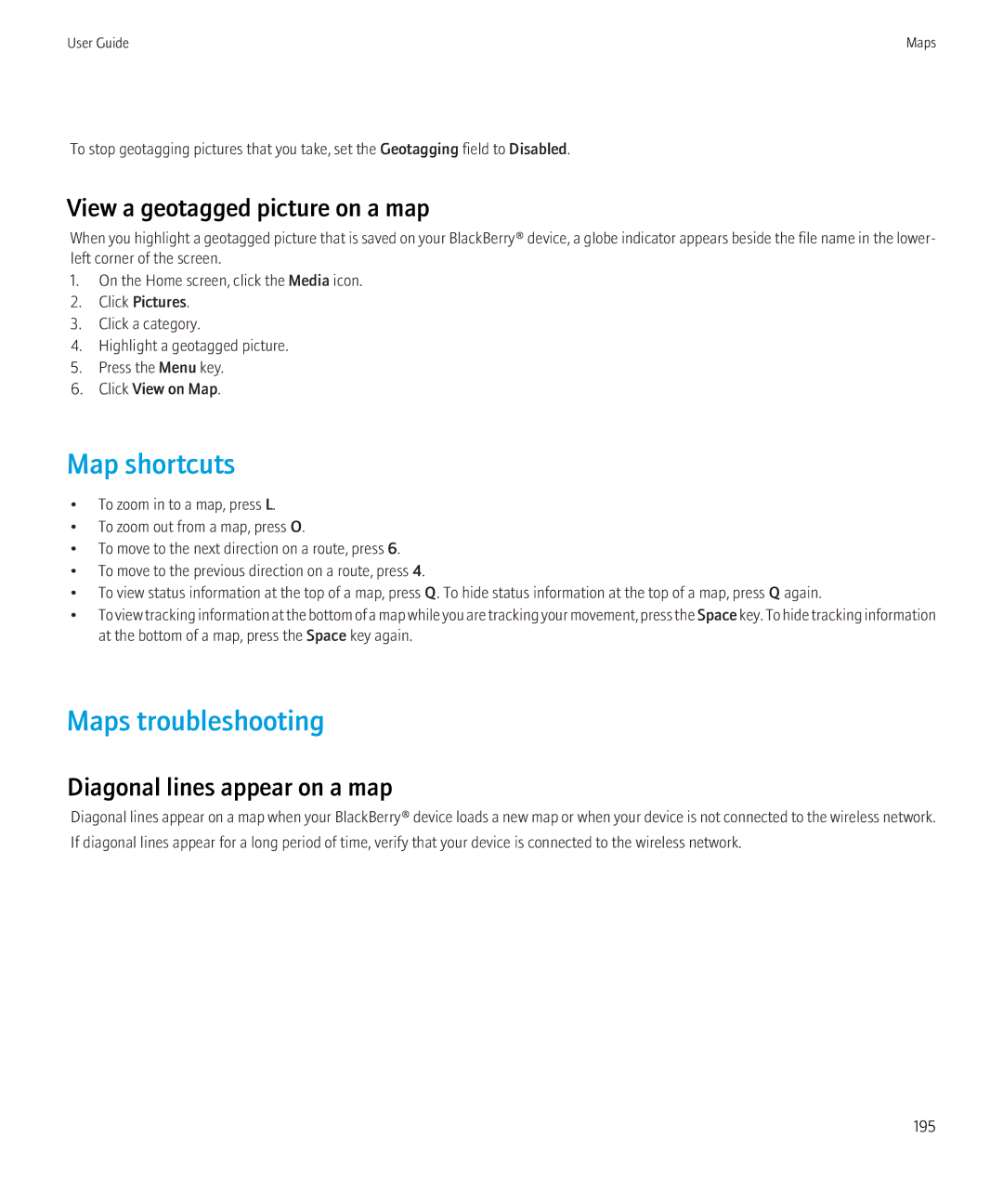 Blackberry 8230 manual Maps troubleshooting, View a geotagged picture on a map, Diagonal lines appear on a map 