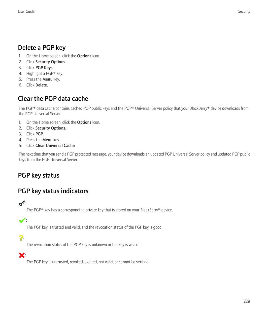 Blackberry 8230 manual Delete a PGP key, Clear the PGP data cache, PGP key status PGP key status indicators 