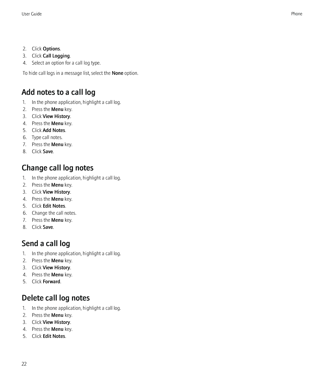 Blackberry 8230 manual Add notes to a call log, Change call log notes, Send a call log, Delete call log notes 