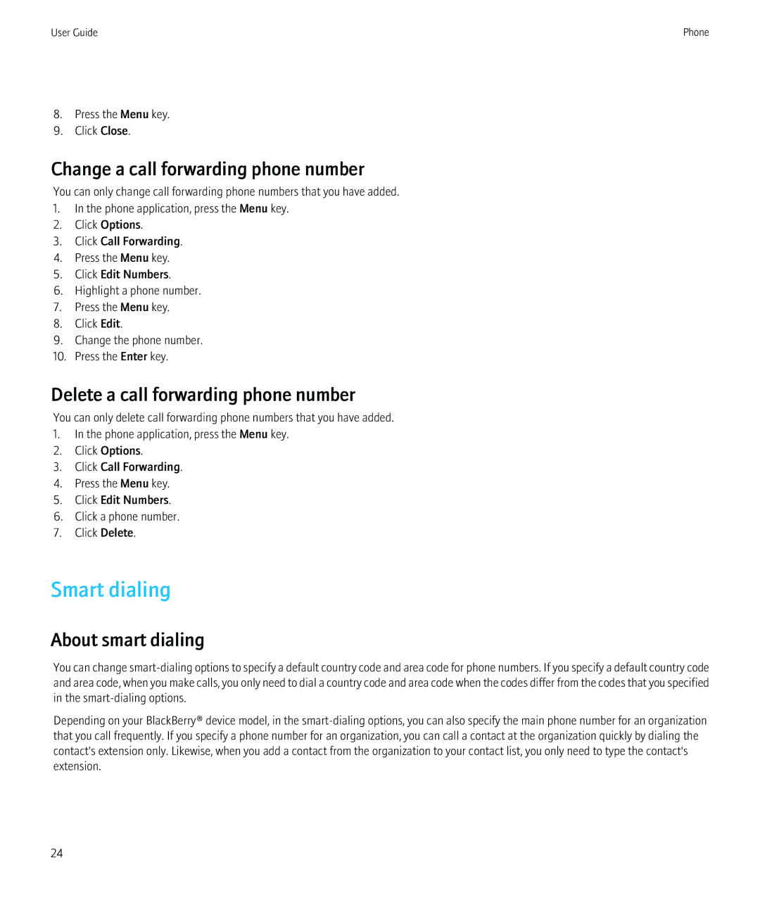 Blackberry 8230 manual Smart dialing, Change a call forwarding phone number, Delete a call forwarding phone number 