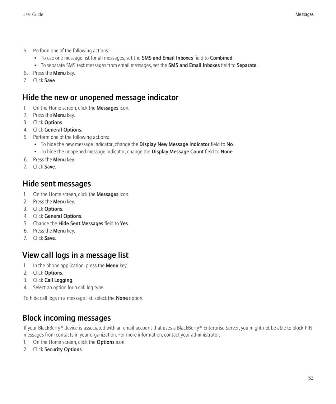 Blackberry 8230 manual Hide the new or unopened message indicator, Hide sent messages, Block incoming messages 