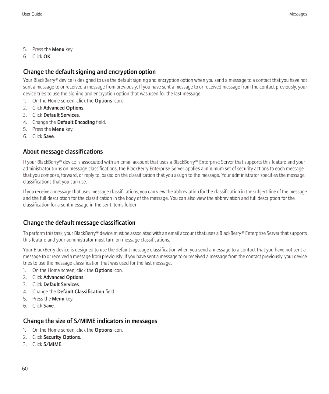 Blackberry 8230 manual Change the default signing and encryption option, About message classifications 