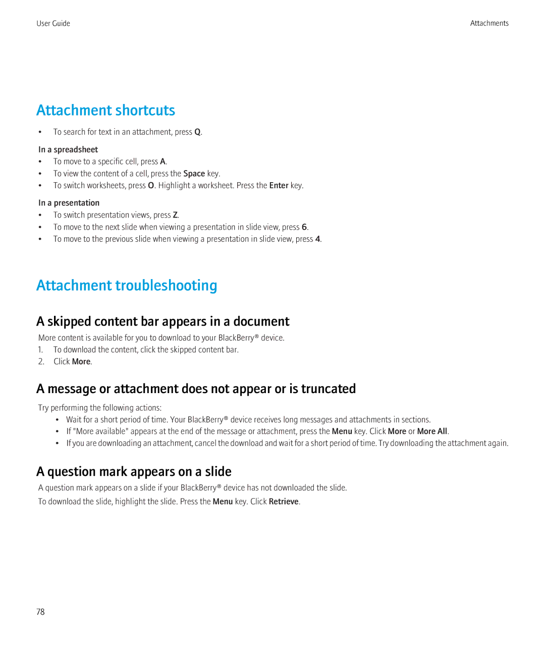 Blackberry 8230 Attachment troubleshooting, Skipped content bar appears in a document, Question mark appears on a slide 