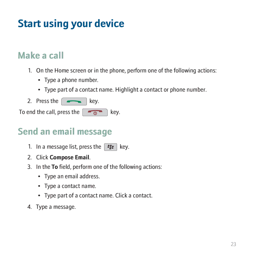 Blackberry 8310 manual Start using your device, Make a call, Send an email message 