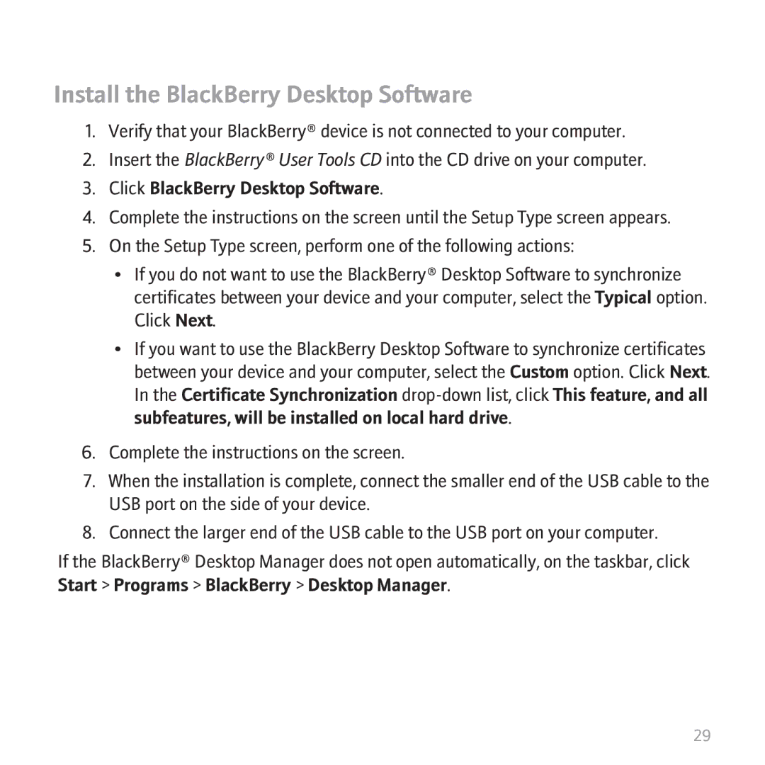 Blackberry 8310 manual Install the BlackBerry Desktop Software, Click BlackBerry Desktop Software 