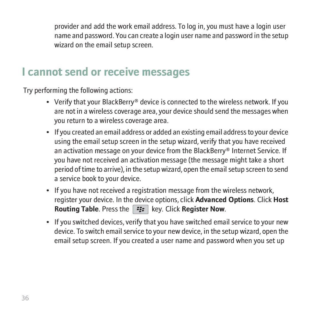 Blackberry 8310 manual Cannot send or receive messages, Routing Table. Press the key. Click Register Now 