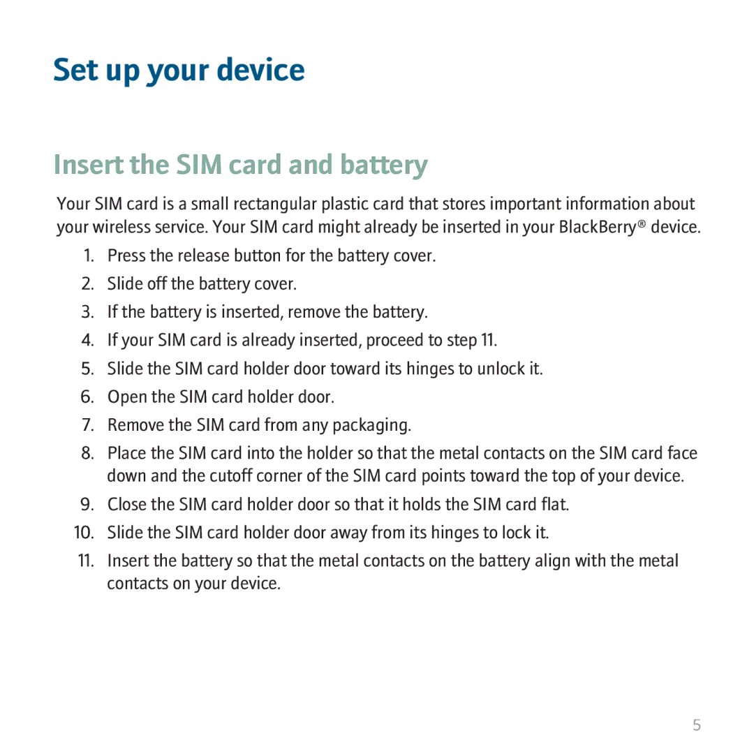 Blackberry 8310 manual Set up your device, Insert the SIM card and battery 