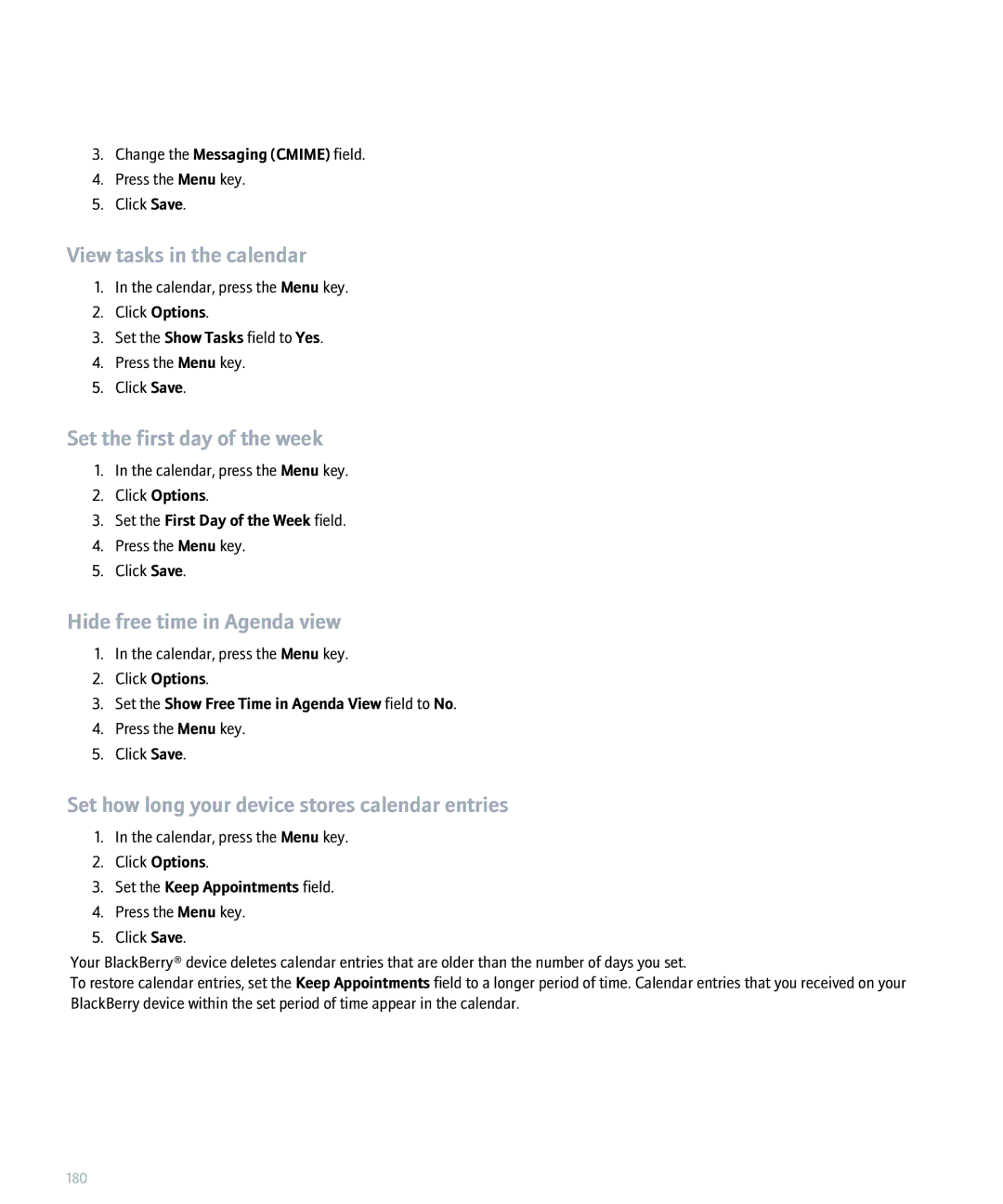 Blackberry 8320 manual View tasks in the calendar, Set the first day of the week, Hide free time in Agenda view 