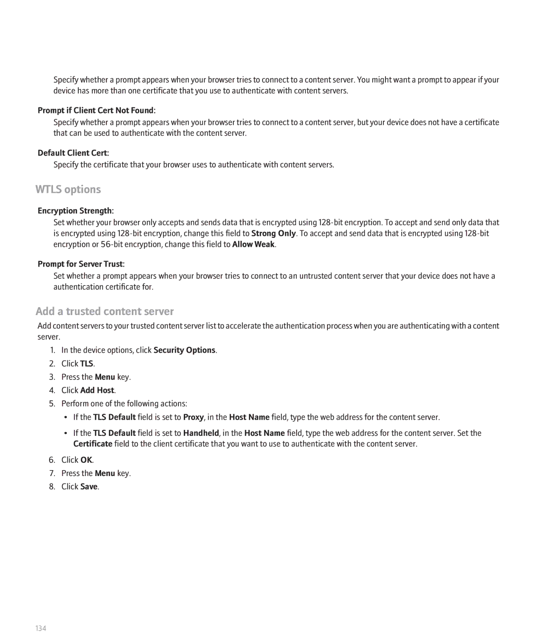 Blackberry 8330 manual Wtls options, Add a trusted content server, Prompt if Client Cert Not Found, Default Client Cert 