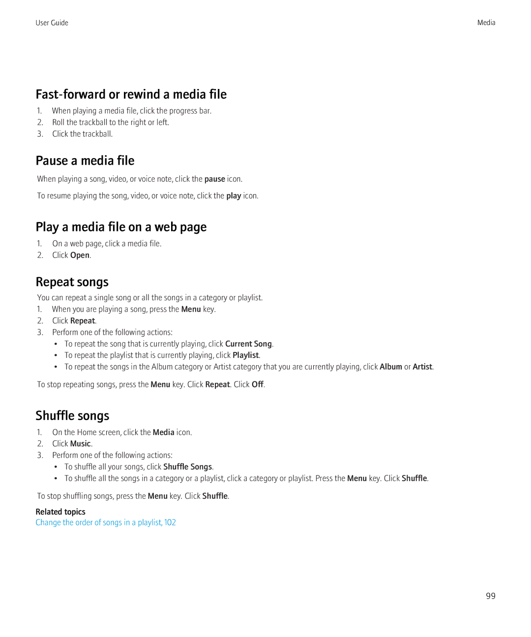 Blackberry 8350i manual Fast-forward or rewind a media file, Pause a media file, Play a media file on a web, Repeat songs 