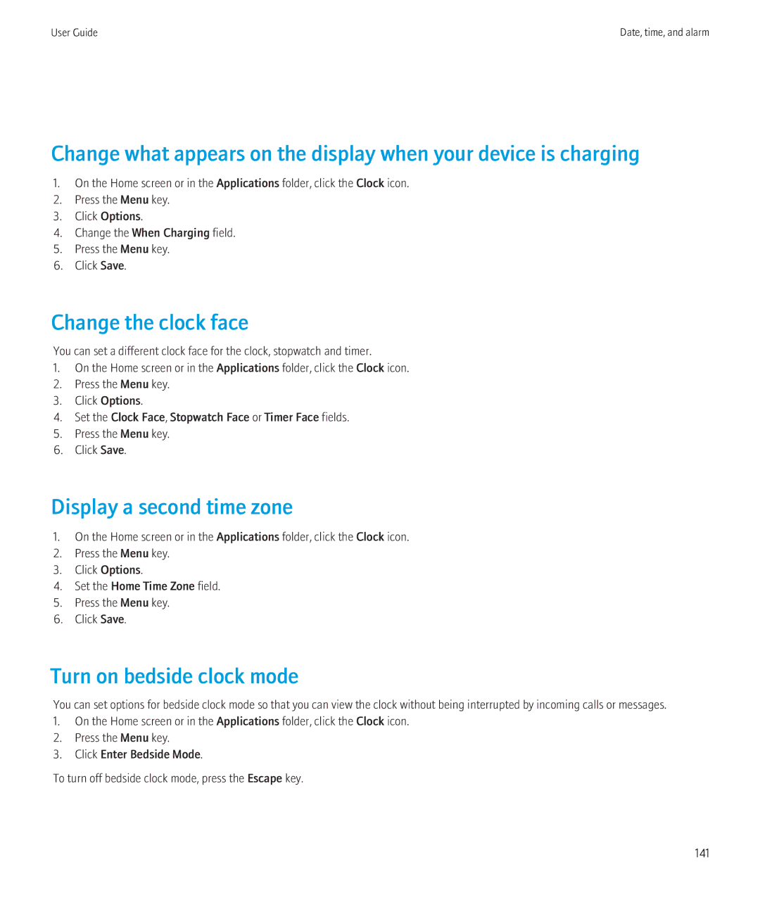 Blackberry 8350i manual Change the clock face, Display a second time zone, Turn on bedside clock mode 