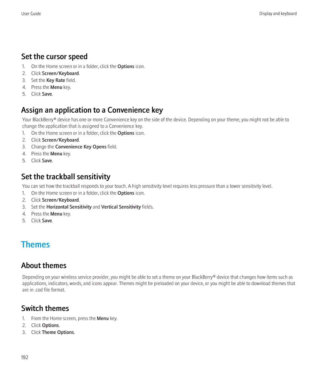Blackberry 8350i manual Themes, Assign an application to a Convenience key, Set the trackball sensitivity, About themes 