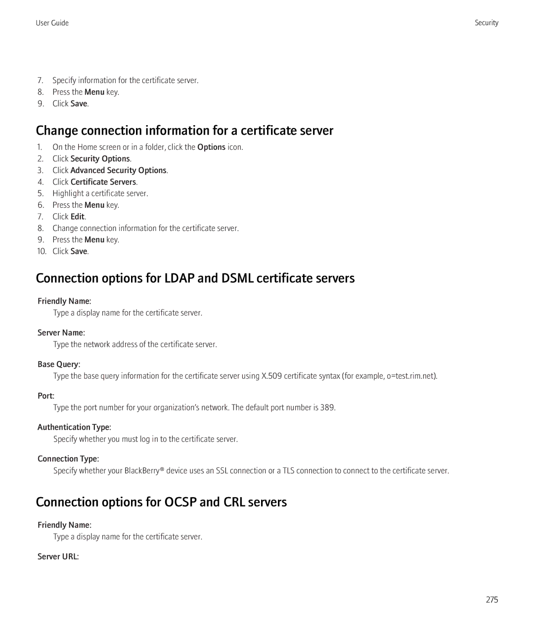 Blackberry 8350i manual Change connection information for a certificate server, Connection options for Ocsp and CRL servers 