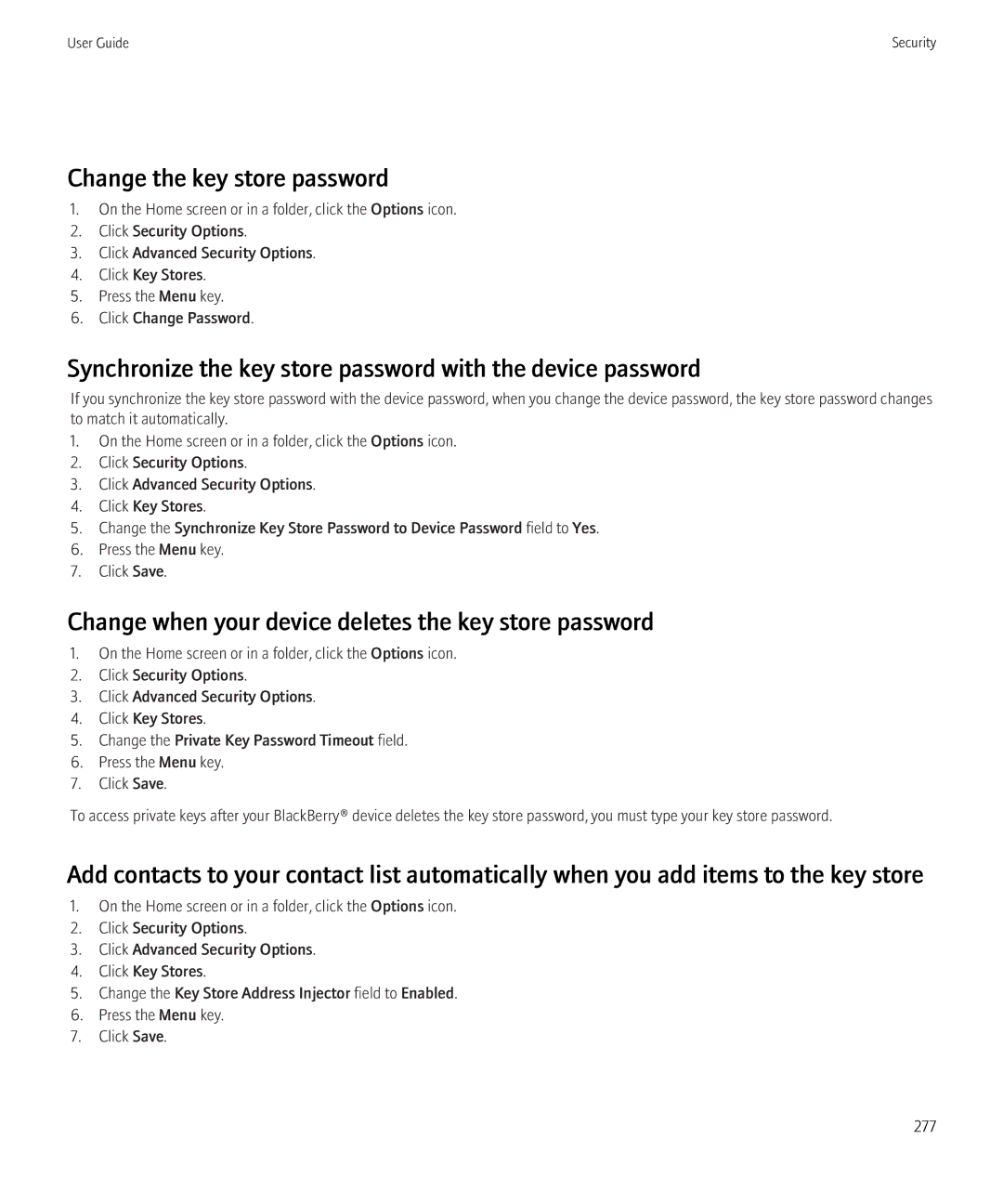 Blackberry 8350i manual Change the key store password, Synchronize the key store password with the device password 