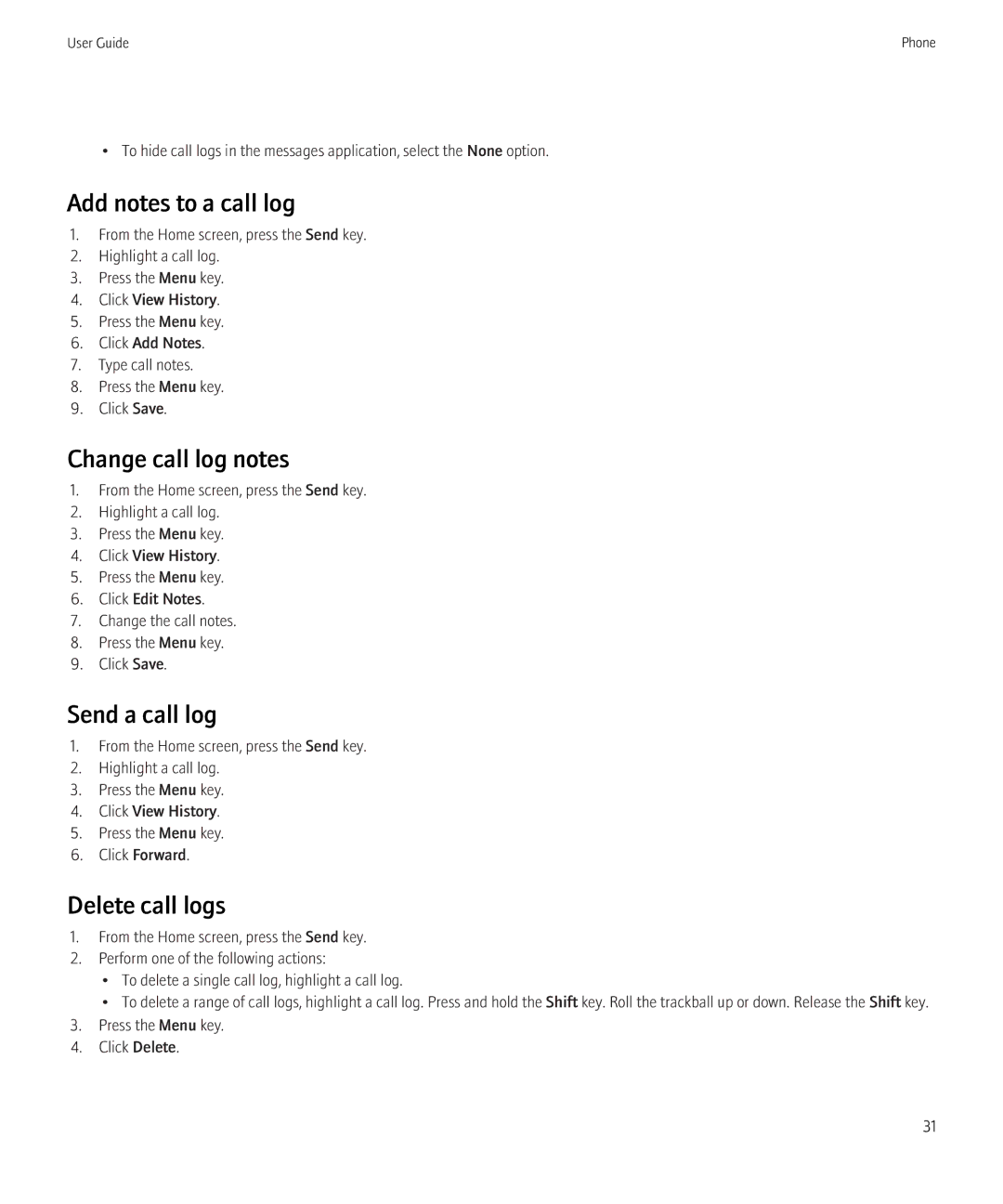 Blackberry 8350i manual Add notes to a call log, Change call log notes, Send a call log, Delete call logs 