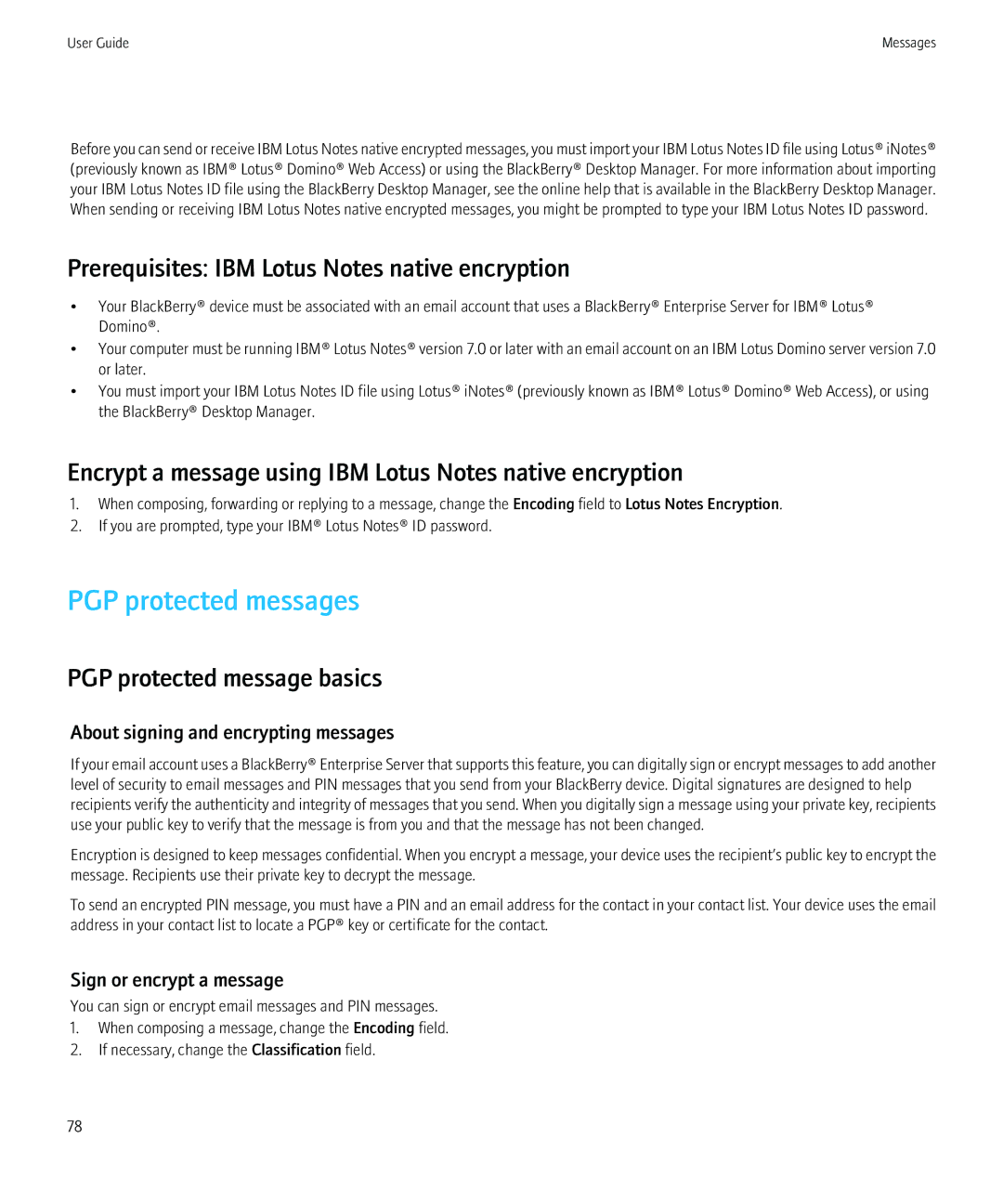 Blackberry 8350i PGP protected messages, Prerequisites IBM Lotus Notes native encryption, PGP protected message basics 