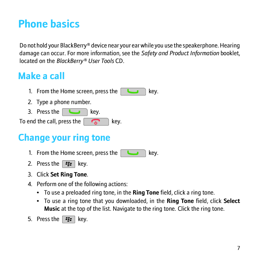 Blackberry 8500 manual Phone basics, Make a call, Change your ring tone, Click Set Ring Tone 