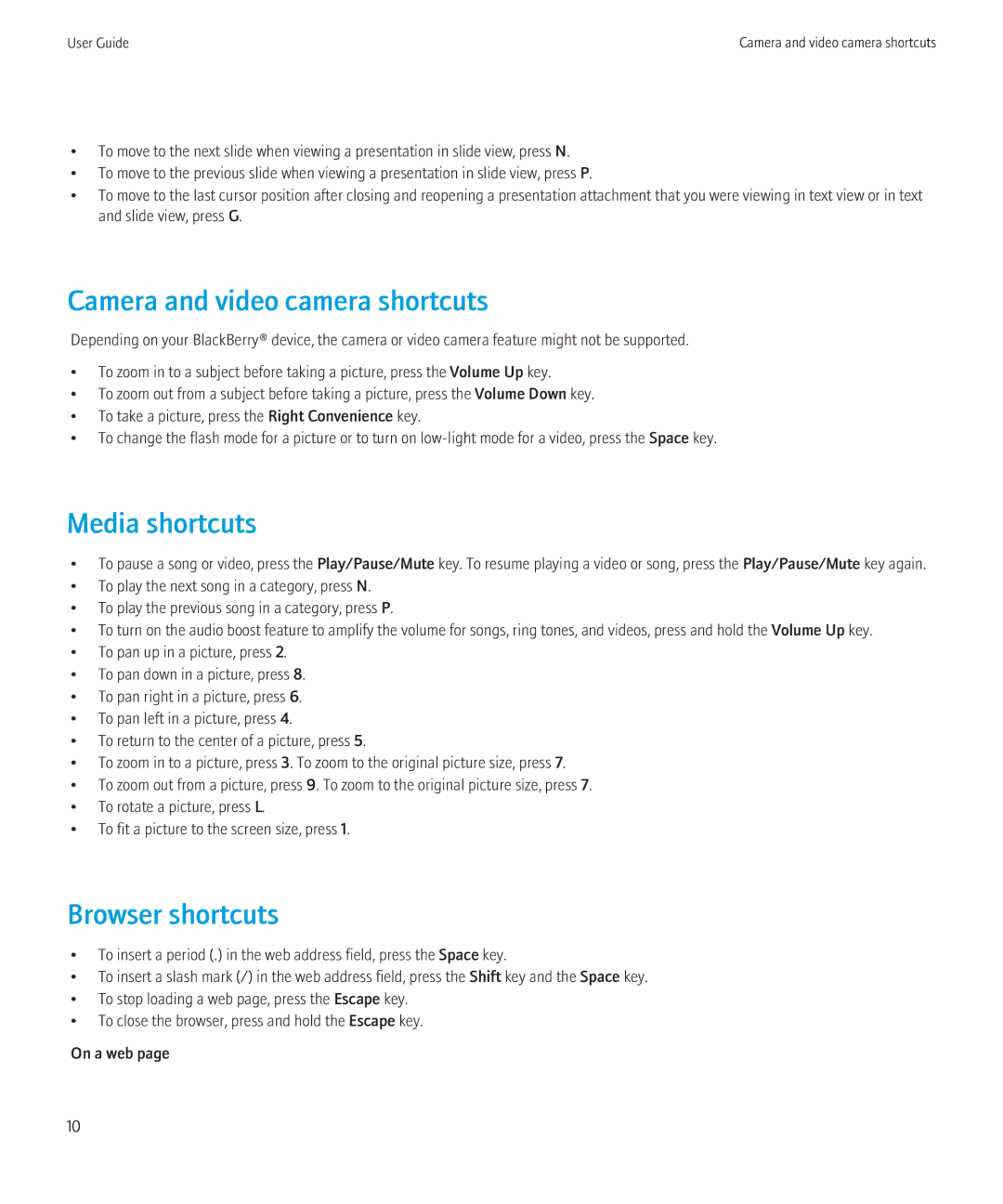 Blackberry 8520 manual Camera and video camera shortcuts, Media shortcuts, Browser shortcuts 