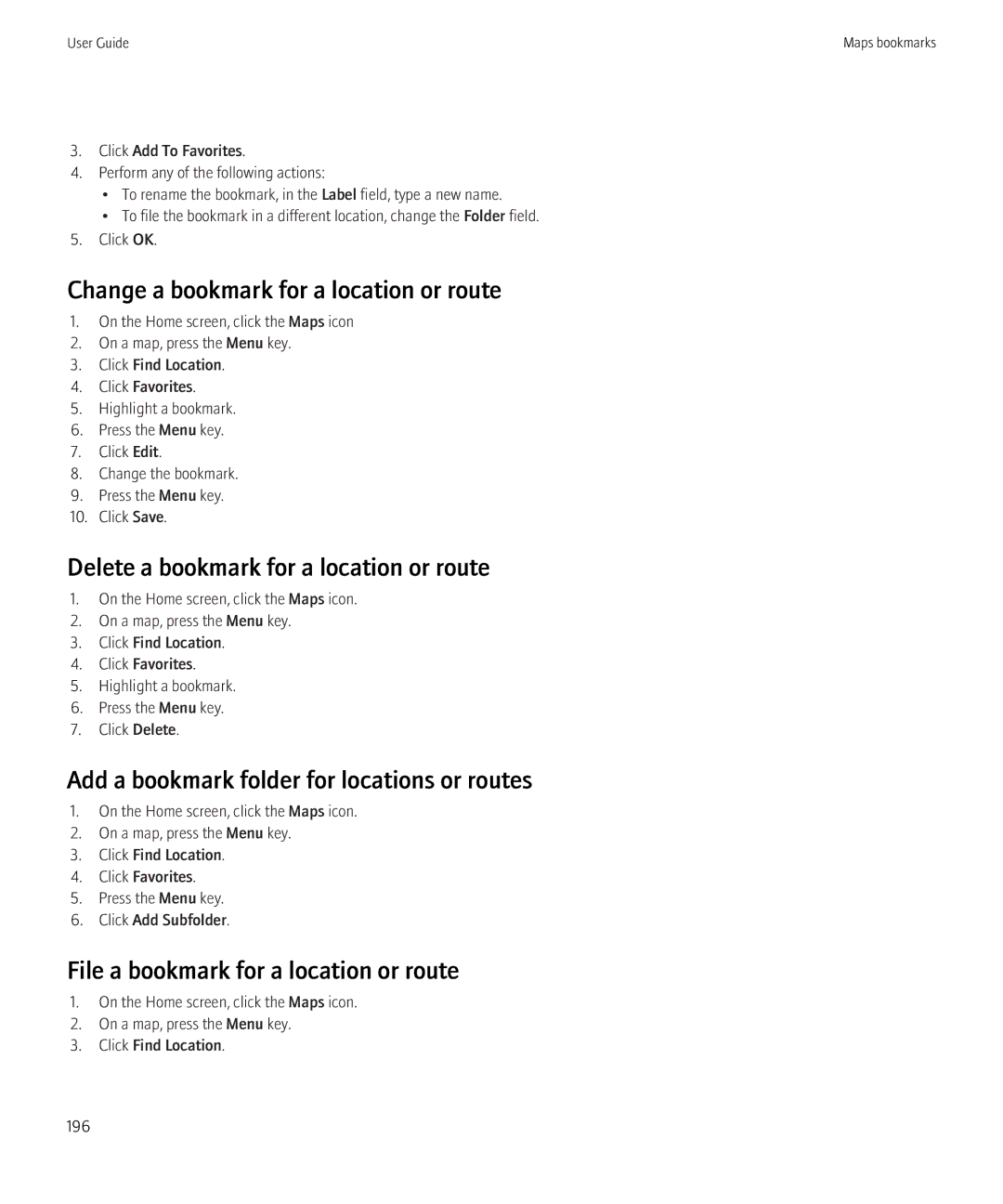 Blackberry 8520 manual Change a bookmark for a location or route, Delete a bookmark for a location or route 