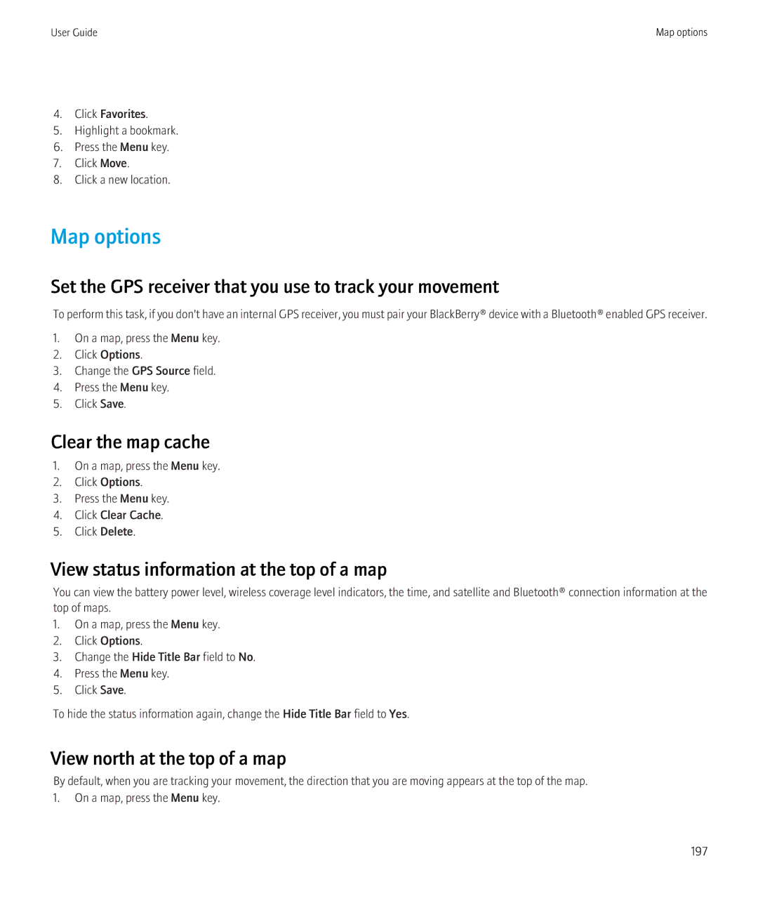 Blackberry 8520 manual Map options, Set the GPS receiver that you use to track your movement, Clear the map cache 