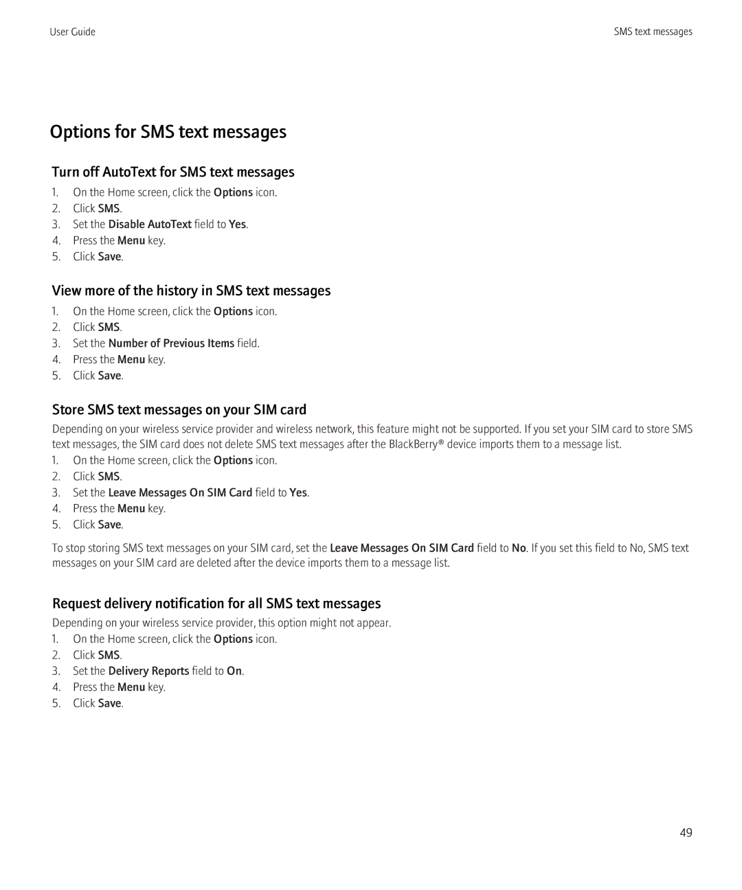 Blackberry 8520 manual Options for SMS text messages, Turn off AutoText for SMS text messages 