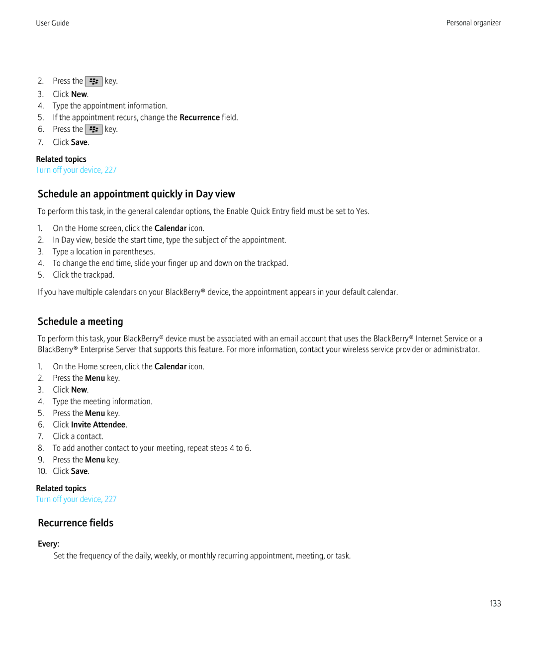 Blackberry 8520 manual Schedule an appointment quickly in Day view, Schedule a meeting, Recurrence fields 