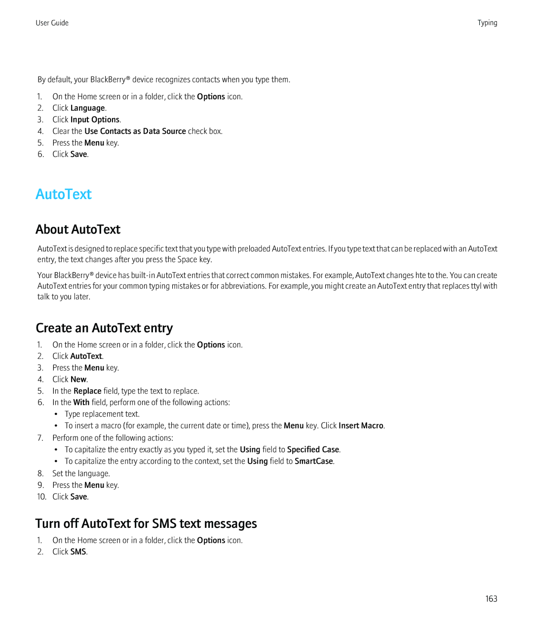 Blackberry 8520 manual About AutoText, Create an AutoText entry, Turn off AutoText for SMS text messages 