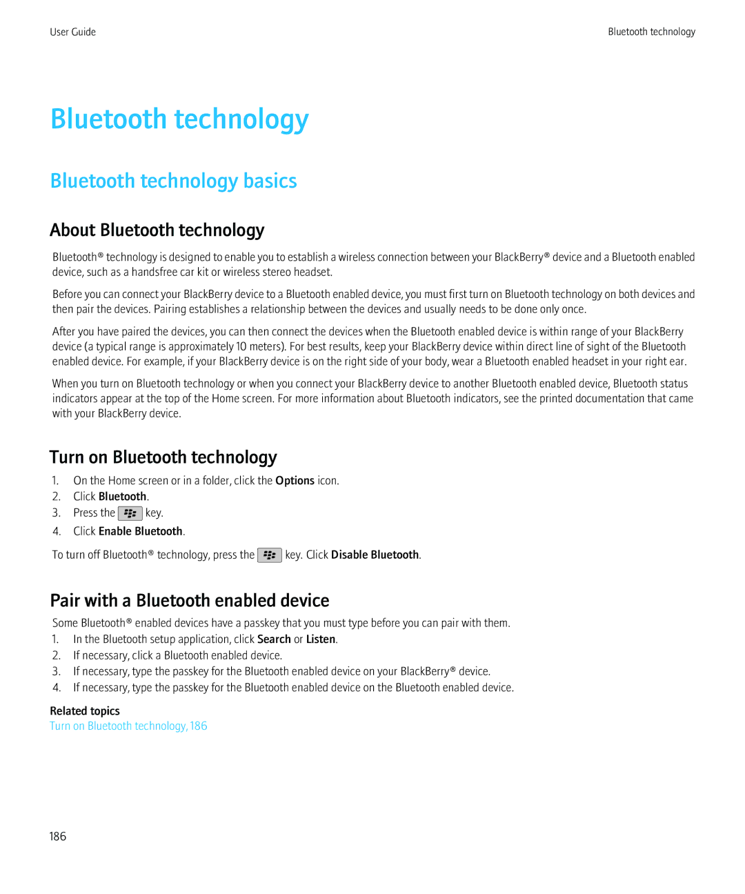 Blackberry 8520 manual Bluetooth technology basics, About Bluetooth technology, Turn on Bluetooth technology 