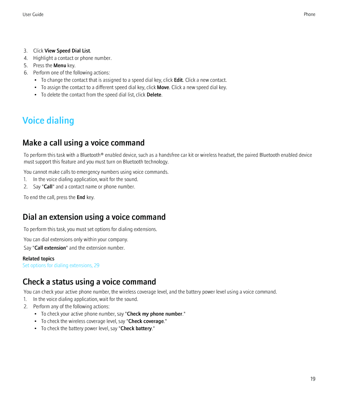 Blackberry 8520 manual Voice dialing, Make a call using a voice command, Dial an extension using a voice command 