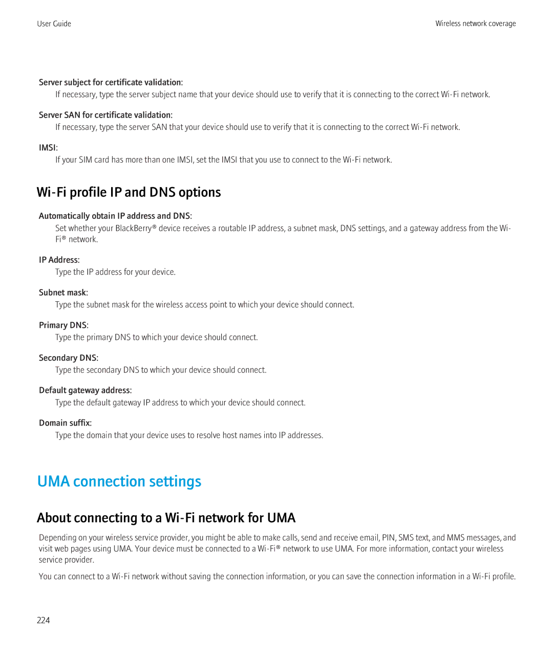 Blackberry 8520 UMA connection settings, Wi-Fi profile IP and DNS options, About connecting to a Wi-Fi network for UMA 