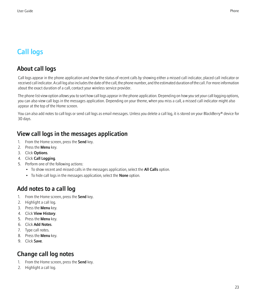 Blackberry 8520 manual Call logs, About call logs, View call logs in the messages application, Add notes to a call log 