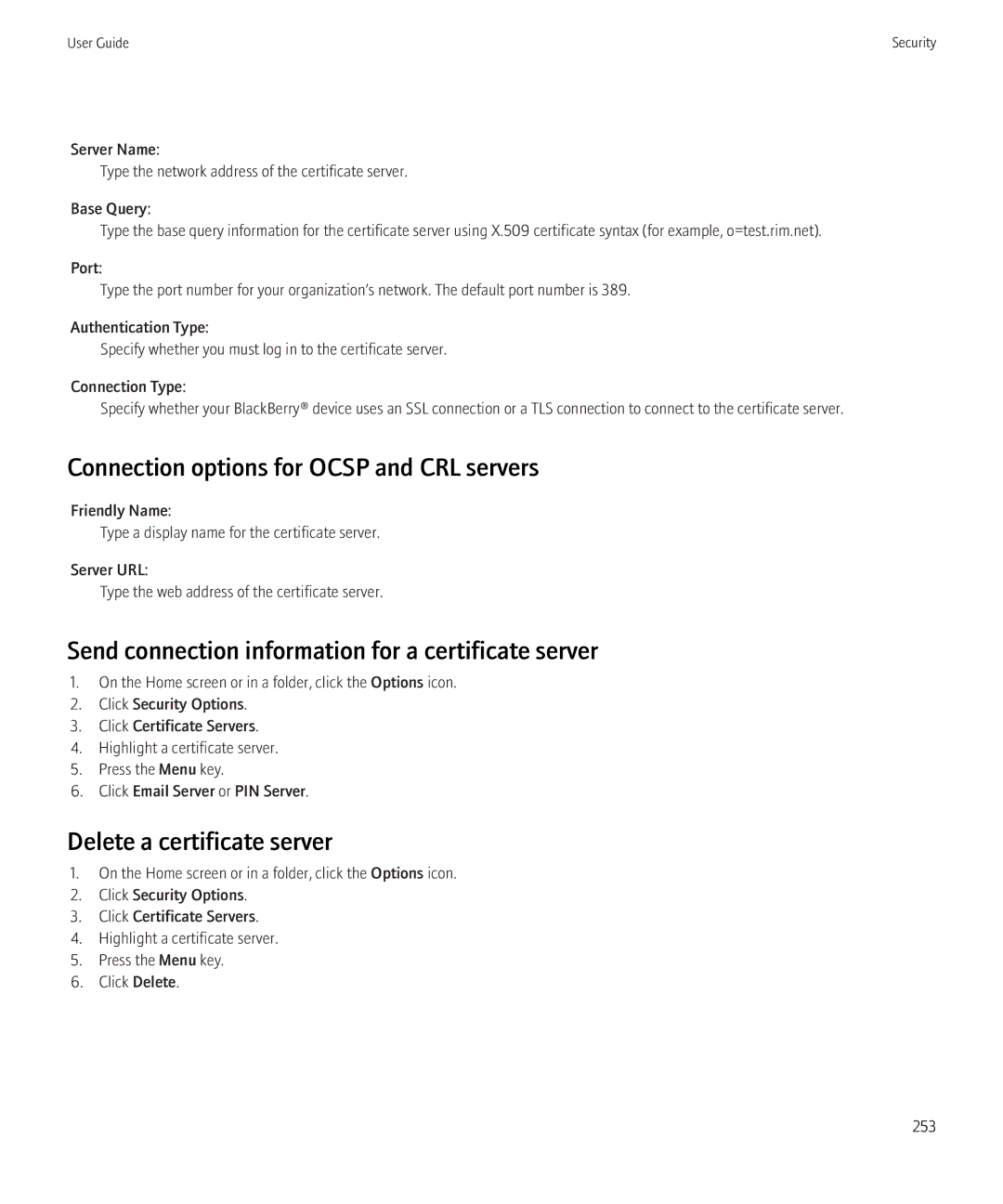 Blackberry 8520 manual Connection options for Ocsp and CRL servers, Send connection information for a certificate server 