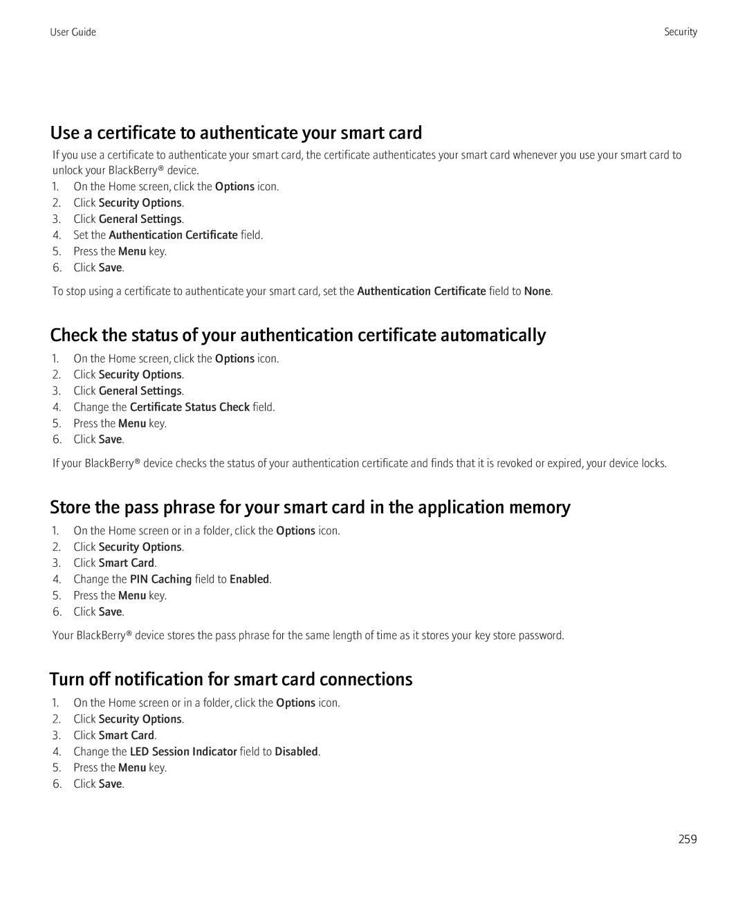 Blackberry 8520 manual Use a certificate to authenticate your smart card, Turn off notification for smart card connections 