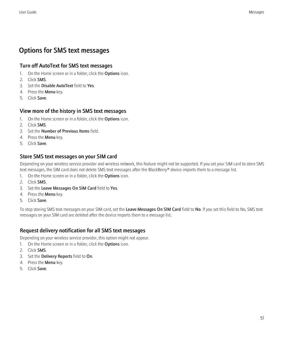 Blackberry 8520 manual Options for SMS text messages, Turn off AutoText for SMS text messages 