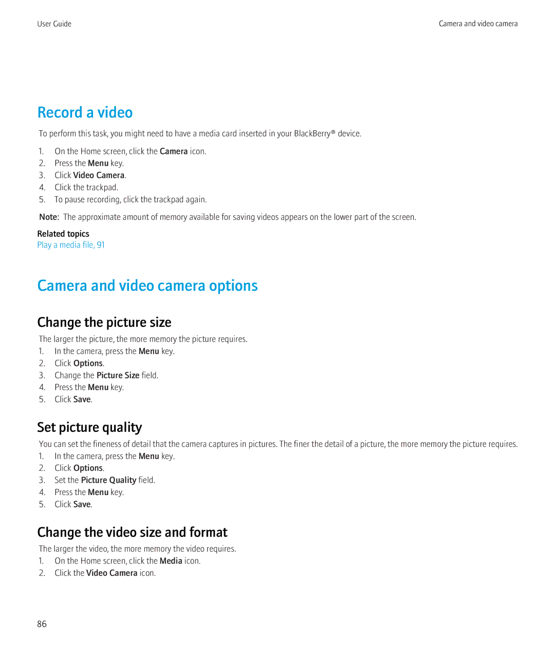 Blackberry 8520 manual Record a video, Camera and video camera options, Change the picture size, Set picture quality 