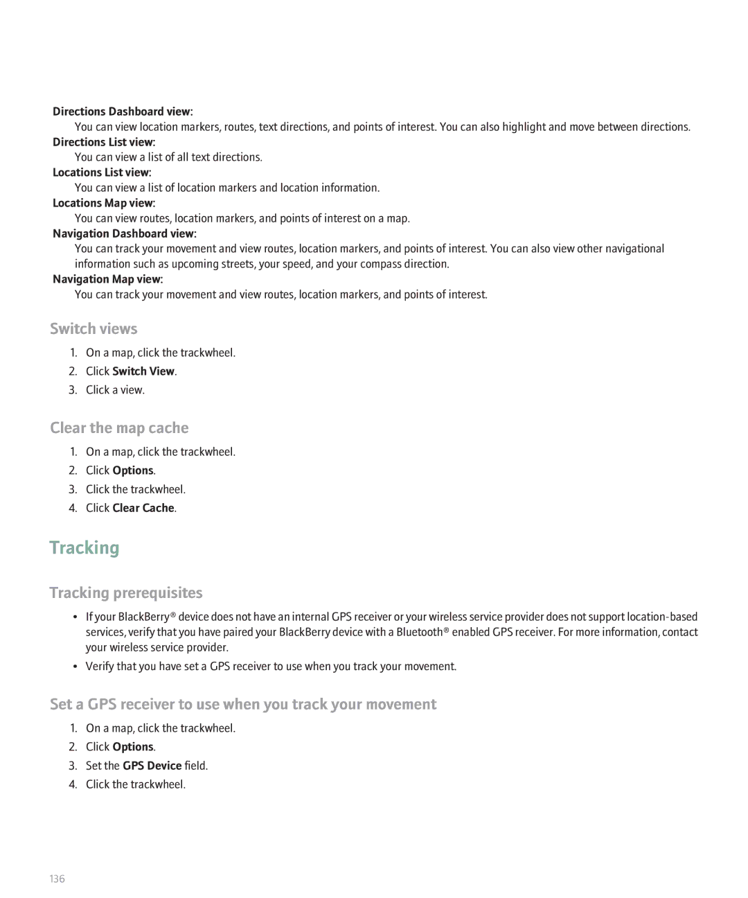 Blackberry 8700 manual Switch views, Clear the map cache, Tracking prerequisites 