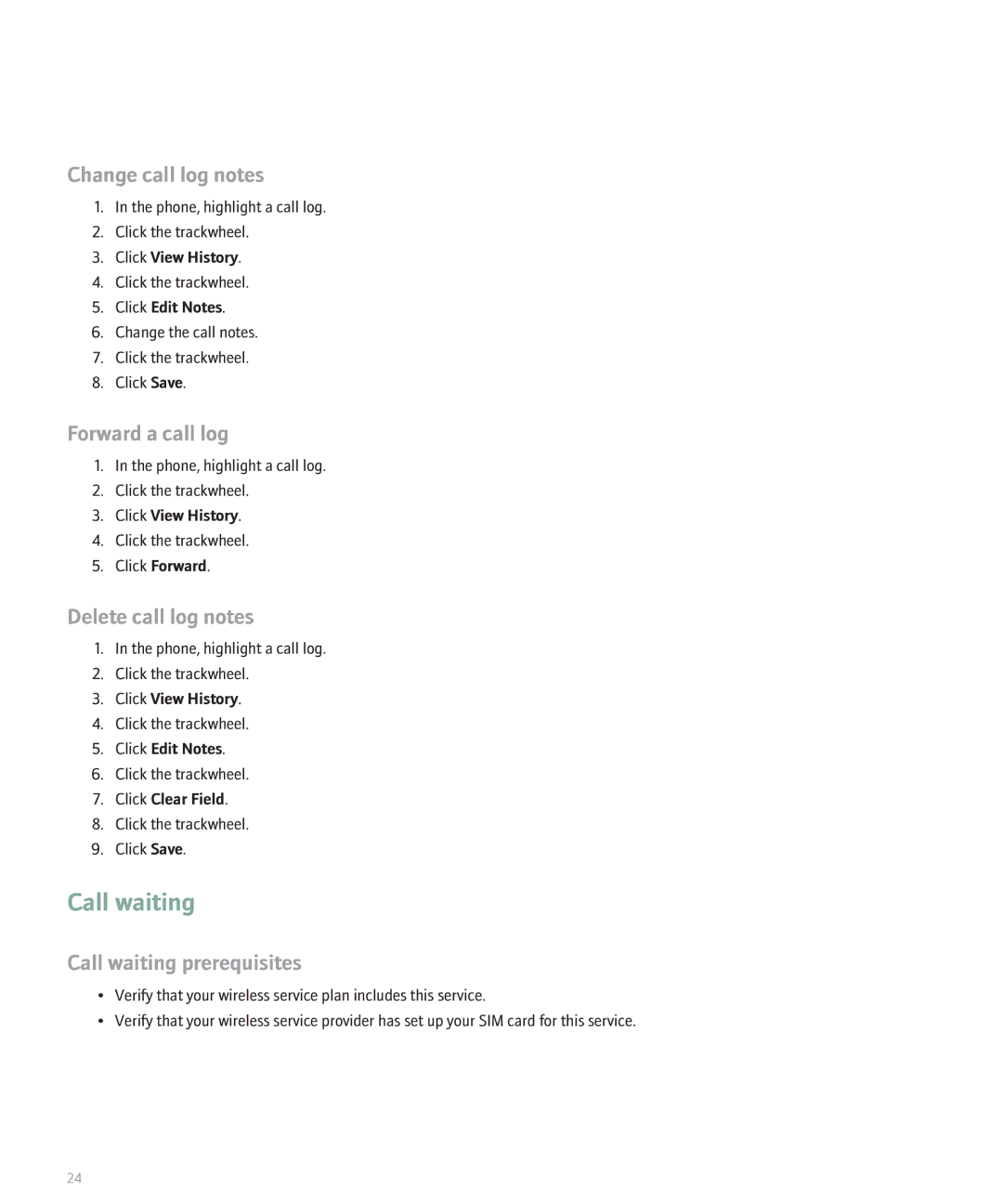 Blackberry 8700 manual Change call log notes, Forward a call log, Delete call log notes, Call waiting prerequisites 