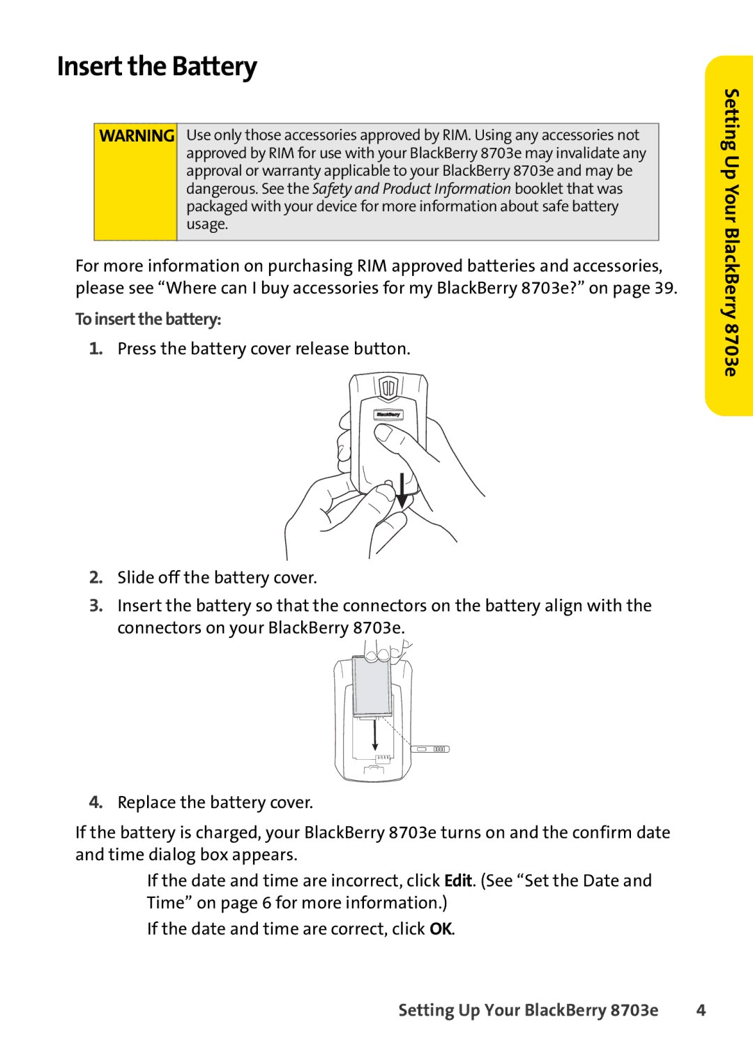 Blackberry 8703e manual Insert the Battery, To insert the battery 