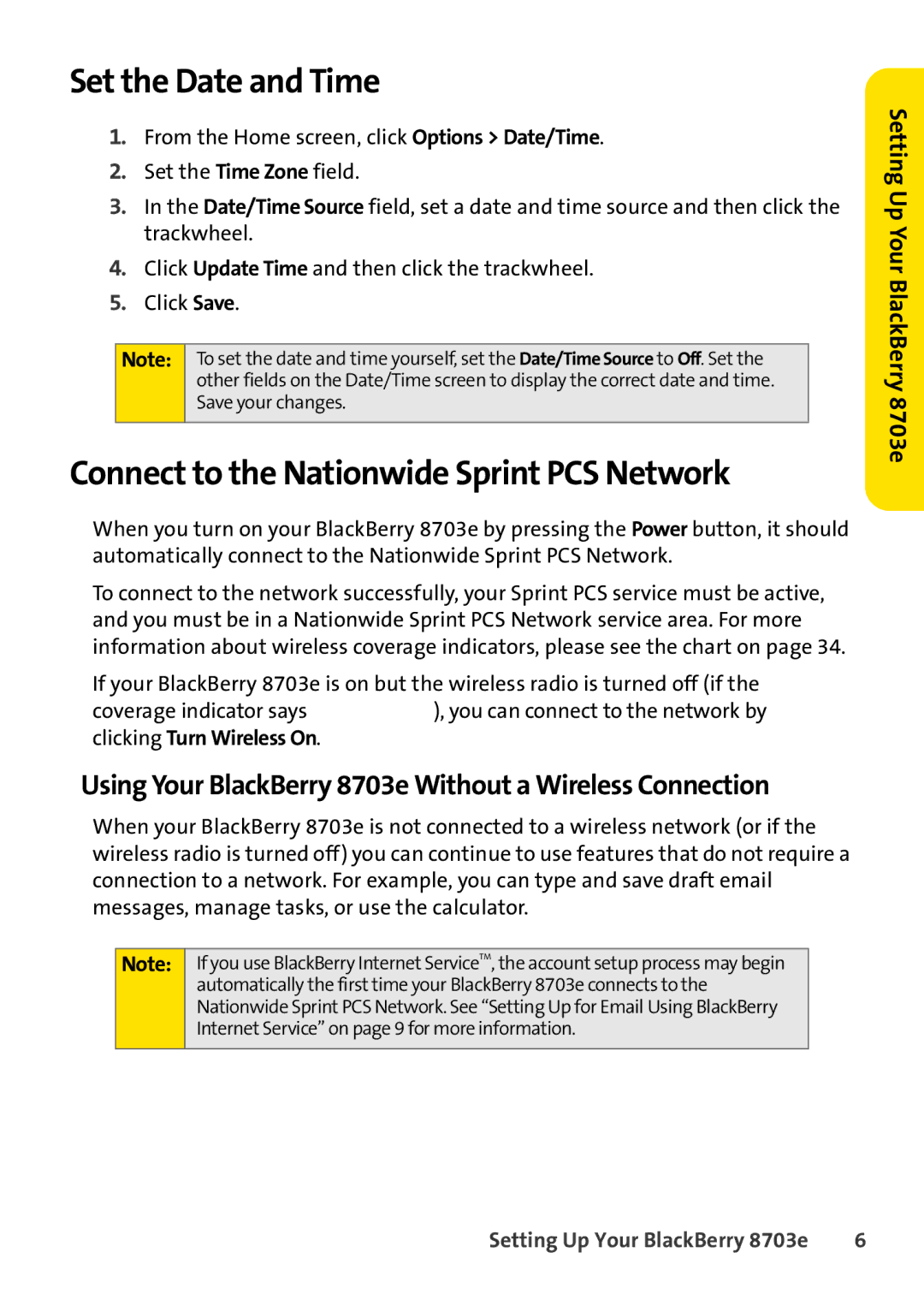 Blackberry 8703e manual Set the Date and Time, Connect to the Nationwide Sprint PCS Network 