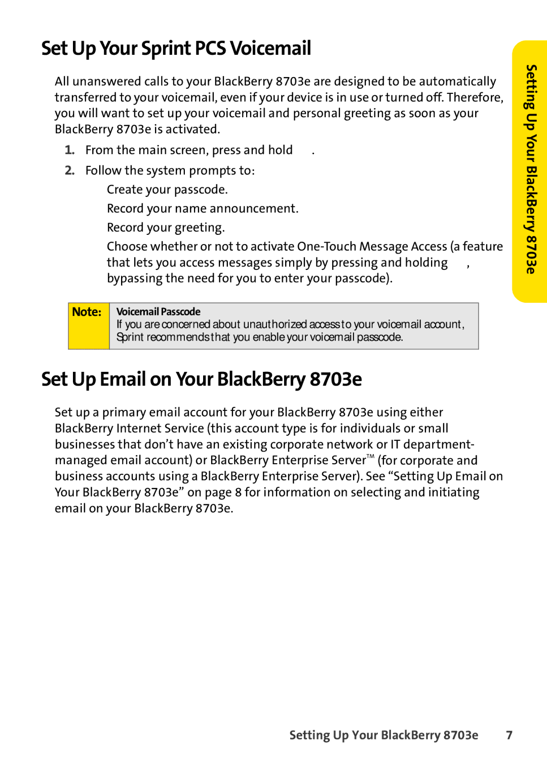 Blackberry manual Set Up Your Sprint PCS Voicemail, Set Up Email on Your BlackBerry 8703e 