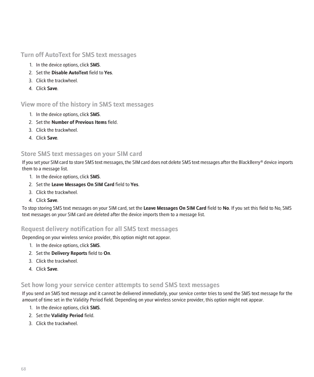 Blackberry 8707 manual Turn off AutoText for SMS text messages, View more of the history in SMS text messages 