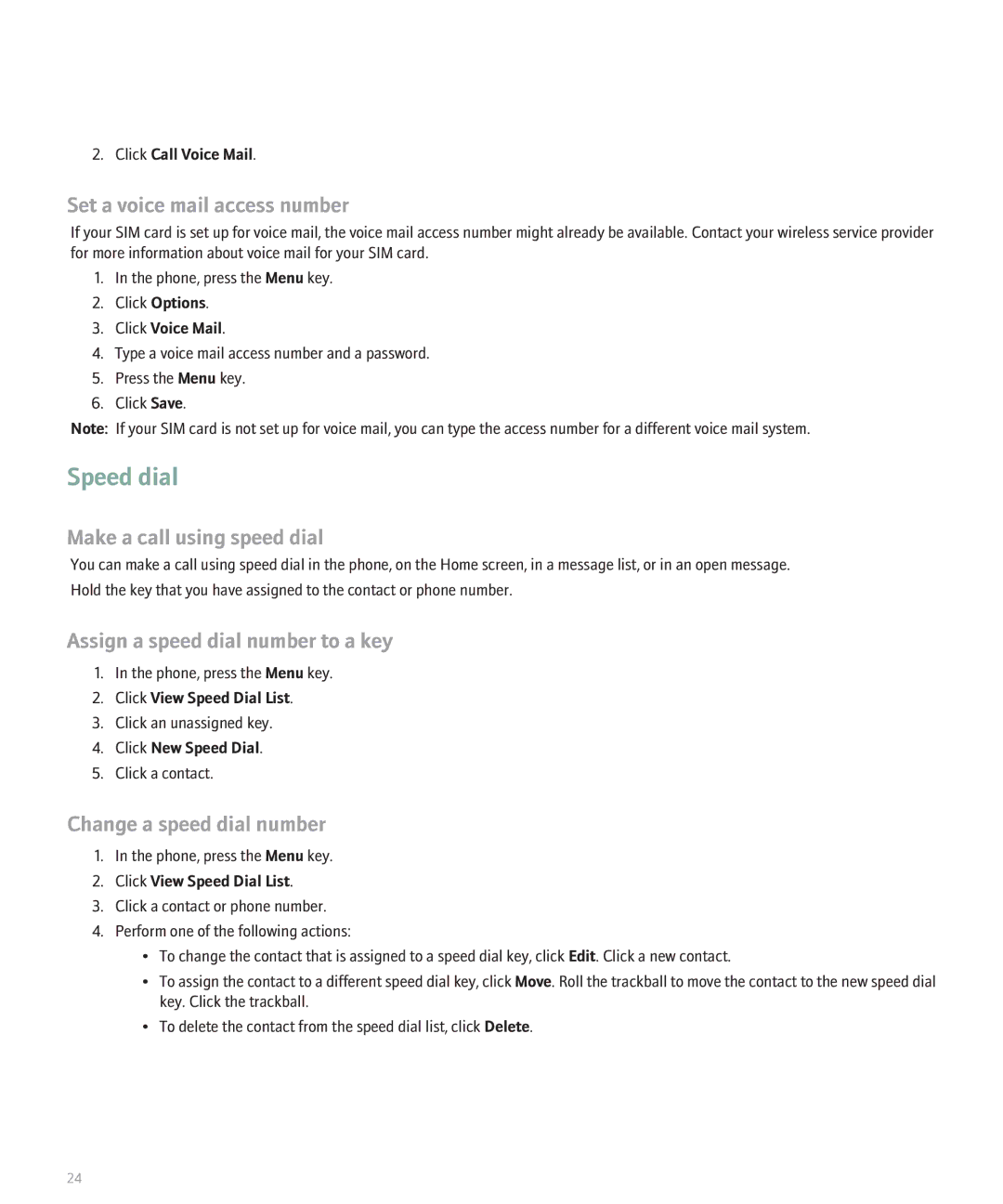 Blackberry 8800 manual Speed dial, Set a voice mail access number, Make a call using speed dial, Change a speed dial number 
