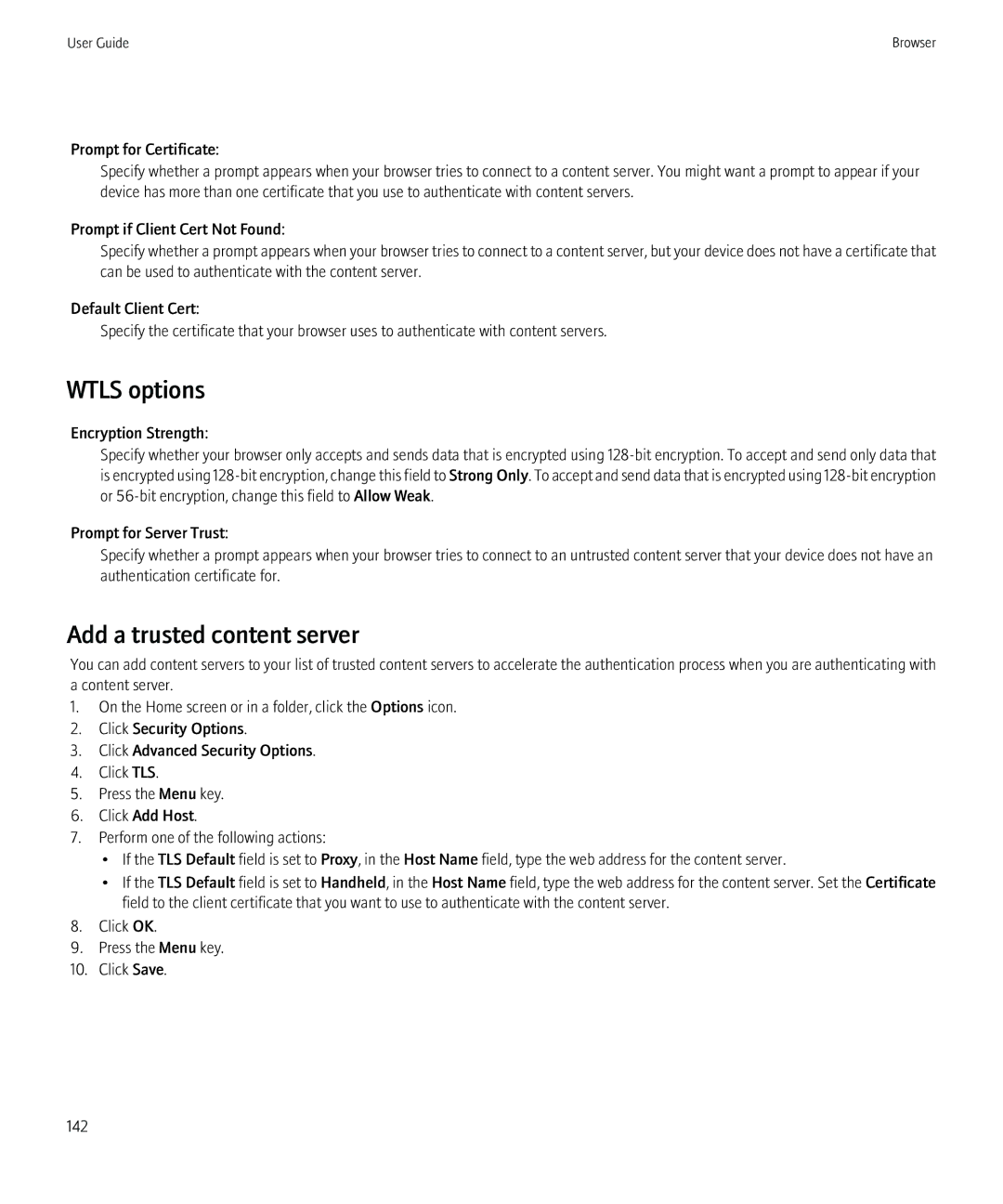 Blackberry 8900, 8910 manual Wtls options, Add a trusted content server 