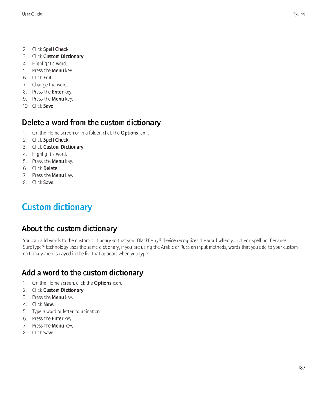 Blackberry 8910, 8900 manual Custom dictionary, Delete a word from the custom dictionary, About the custom dictionary 